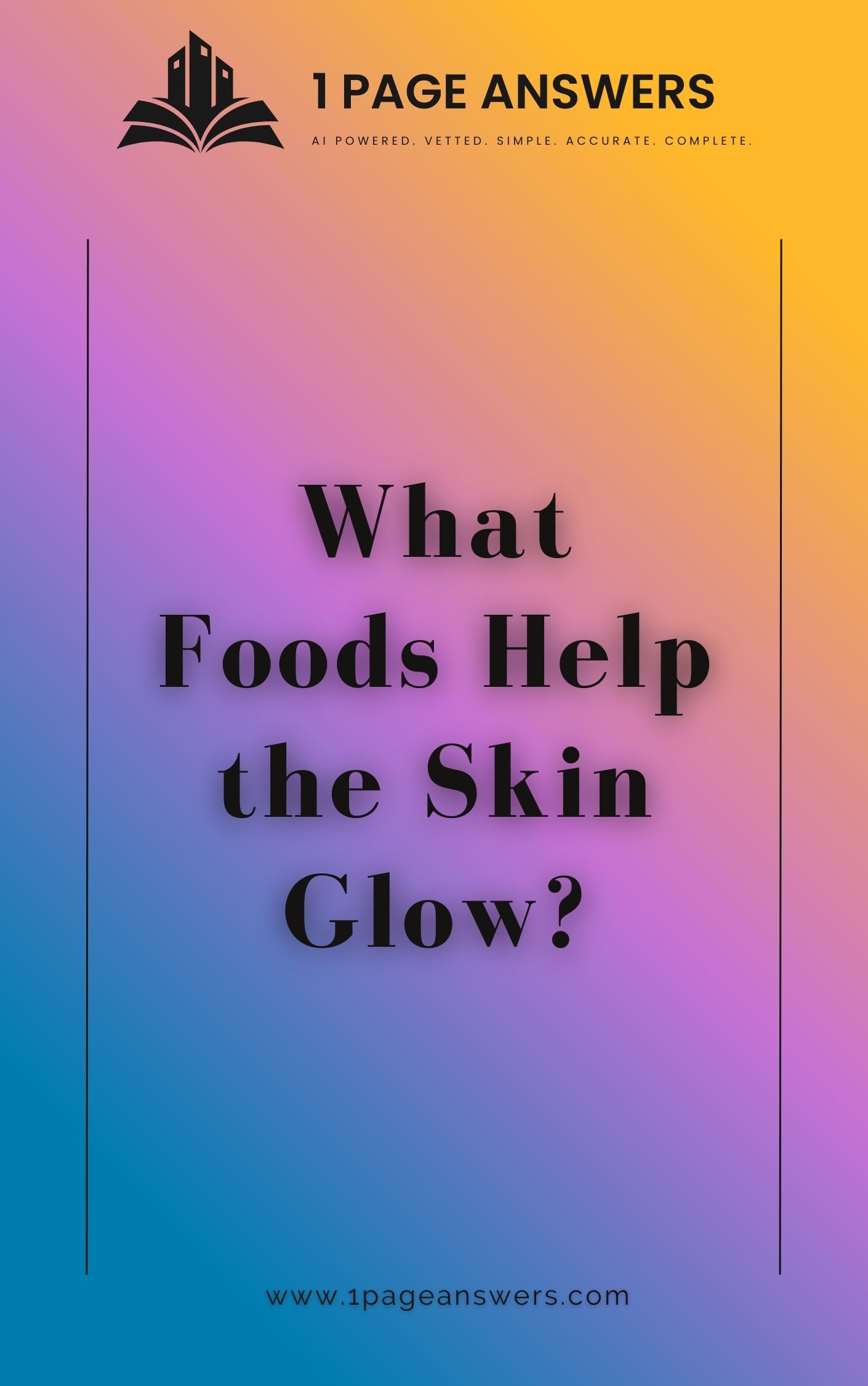 What Foods Help the Skin Glow?