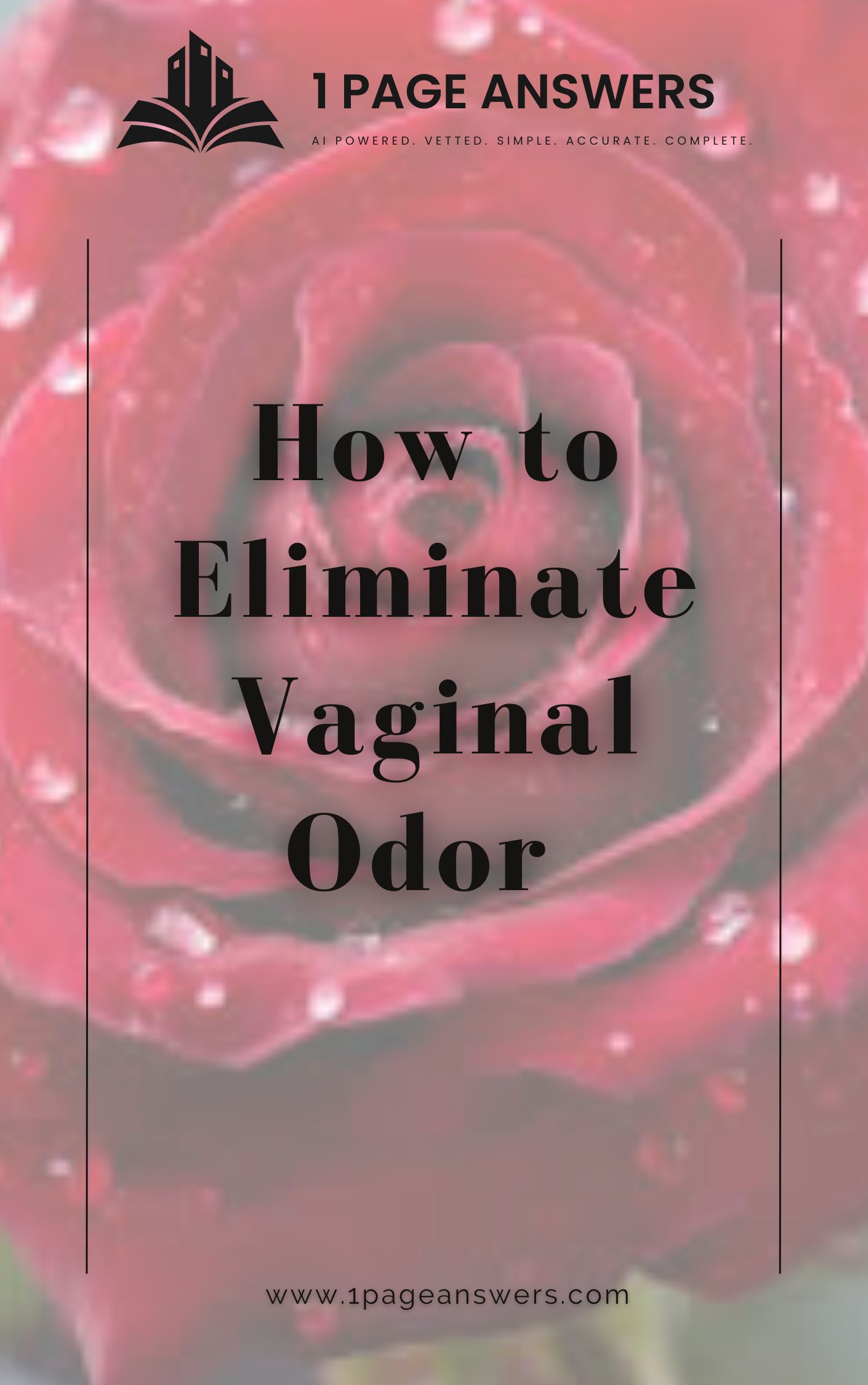 How to Eliminate Vaginal Odor 