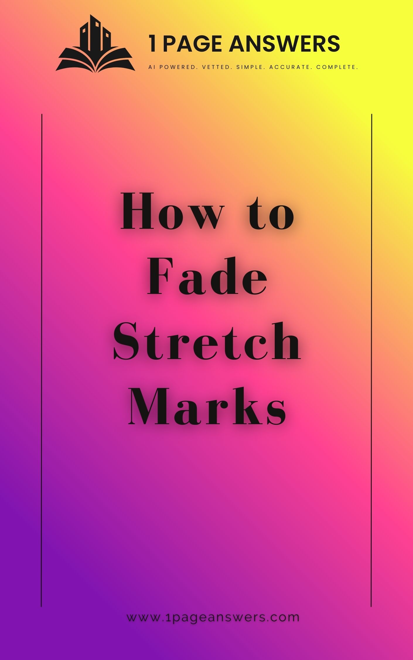 How to Fade Stretch Marks