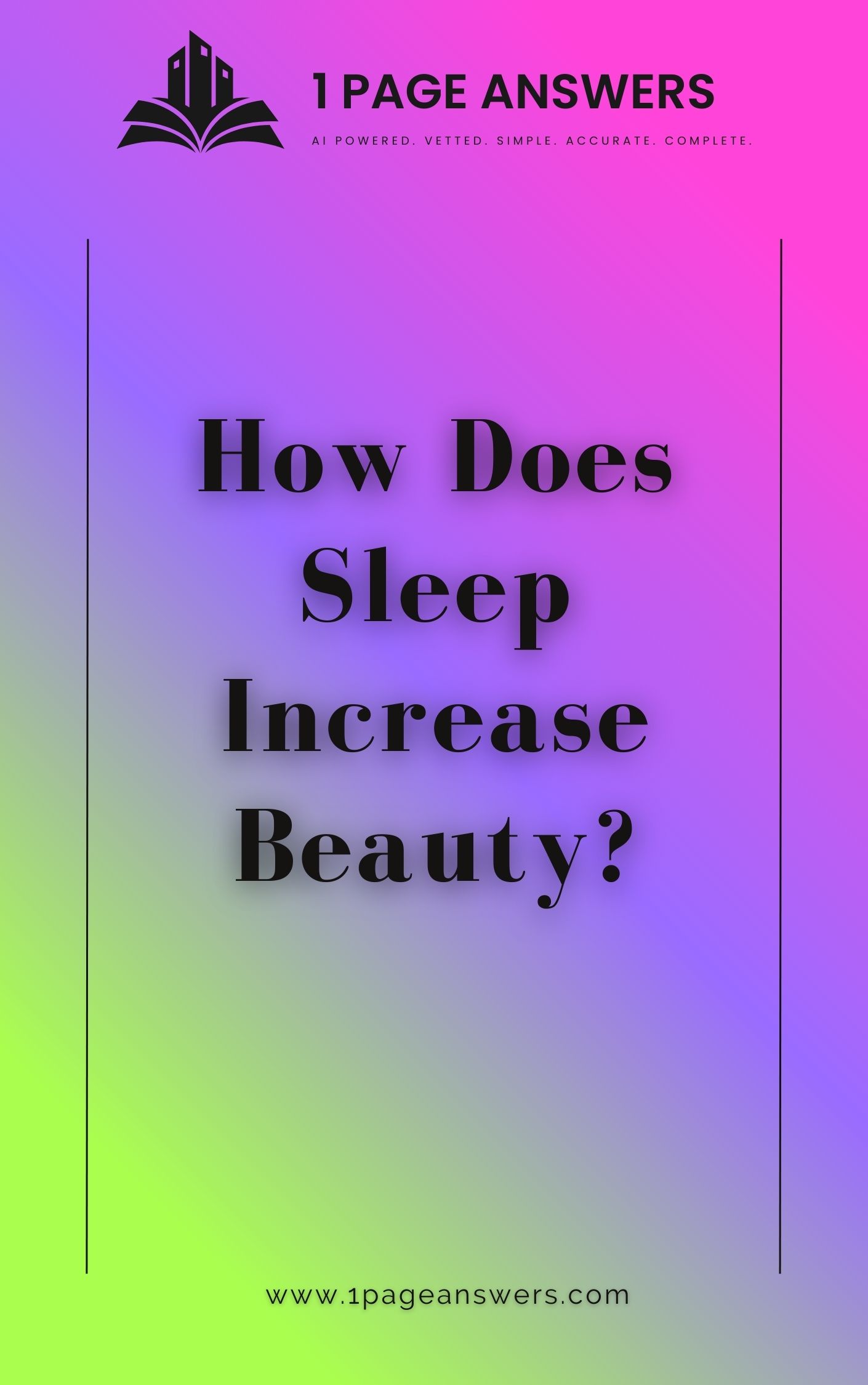 How Does Sleep Increase Beauty