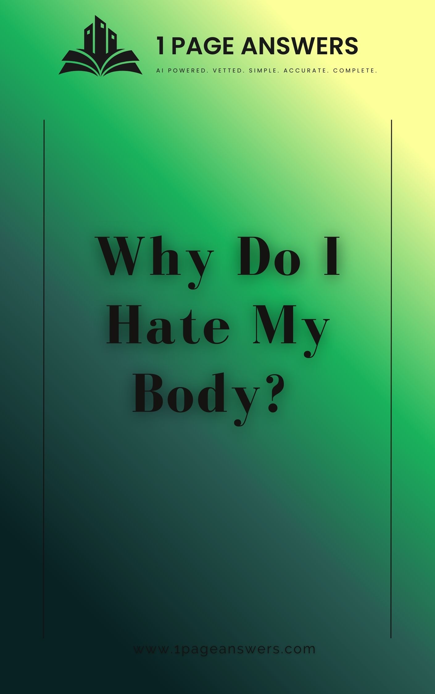 Why Do I Hate my Body?