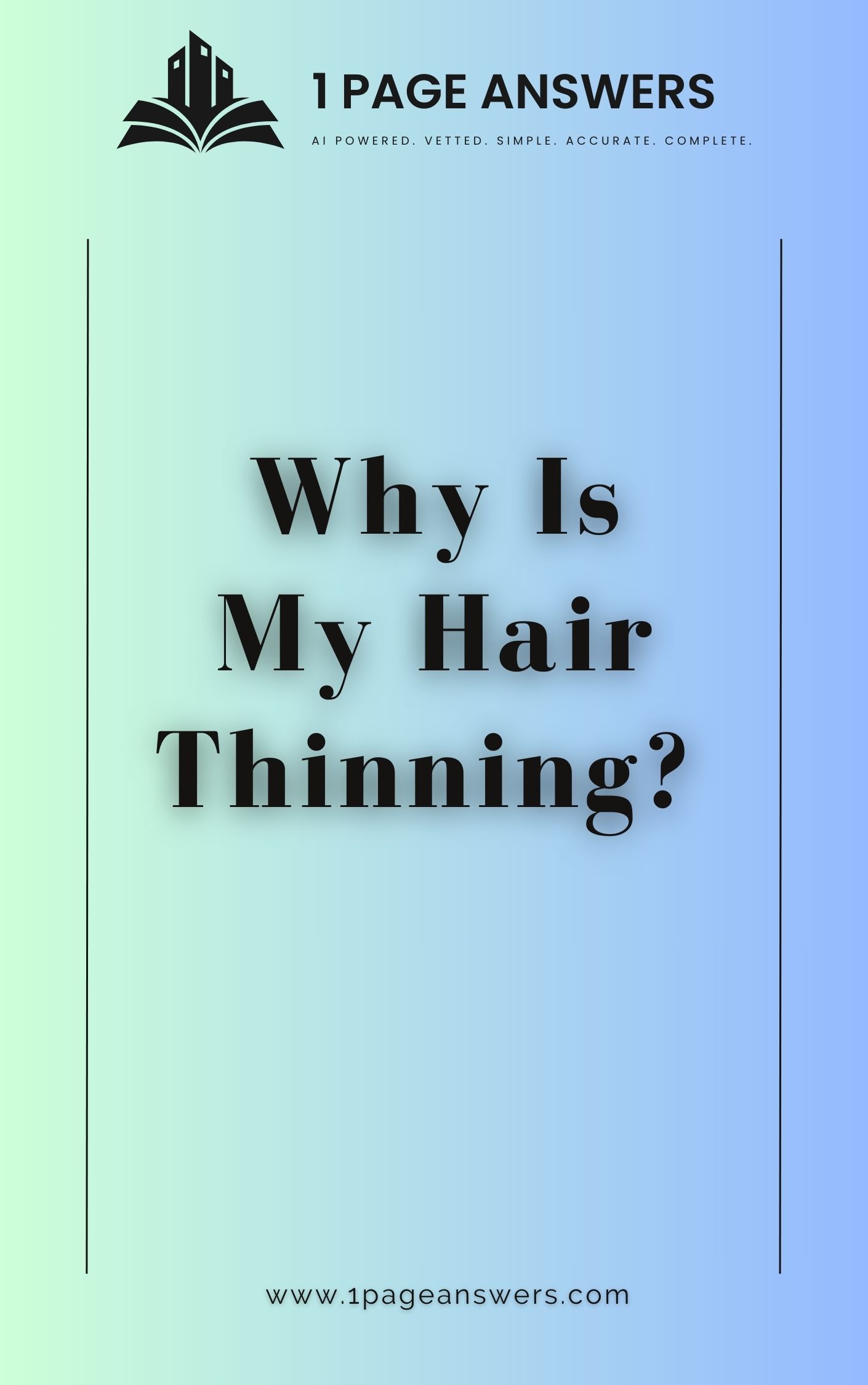 Why is My Hair Thinning?