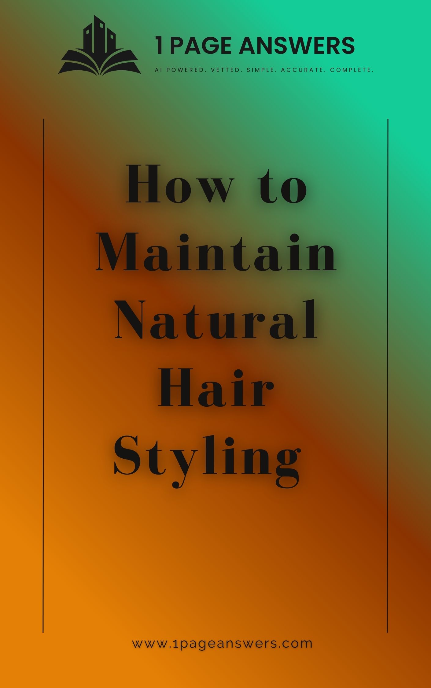 How to Maintain Natural Hair Styling