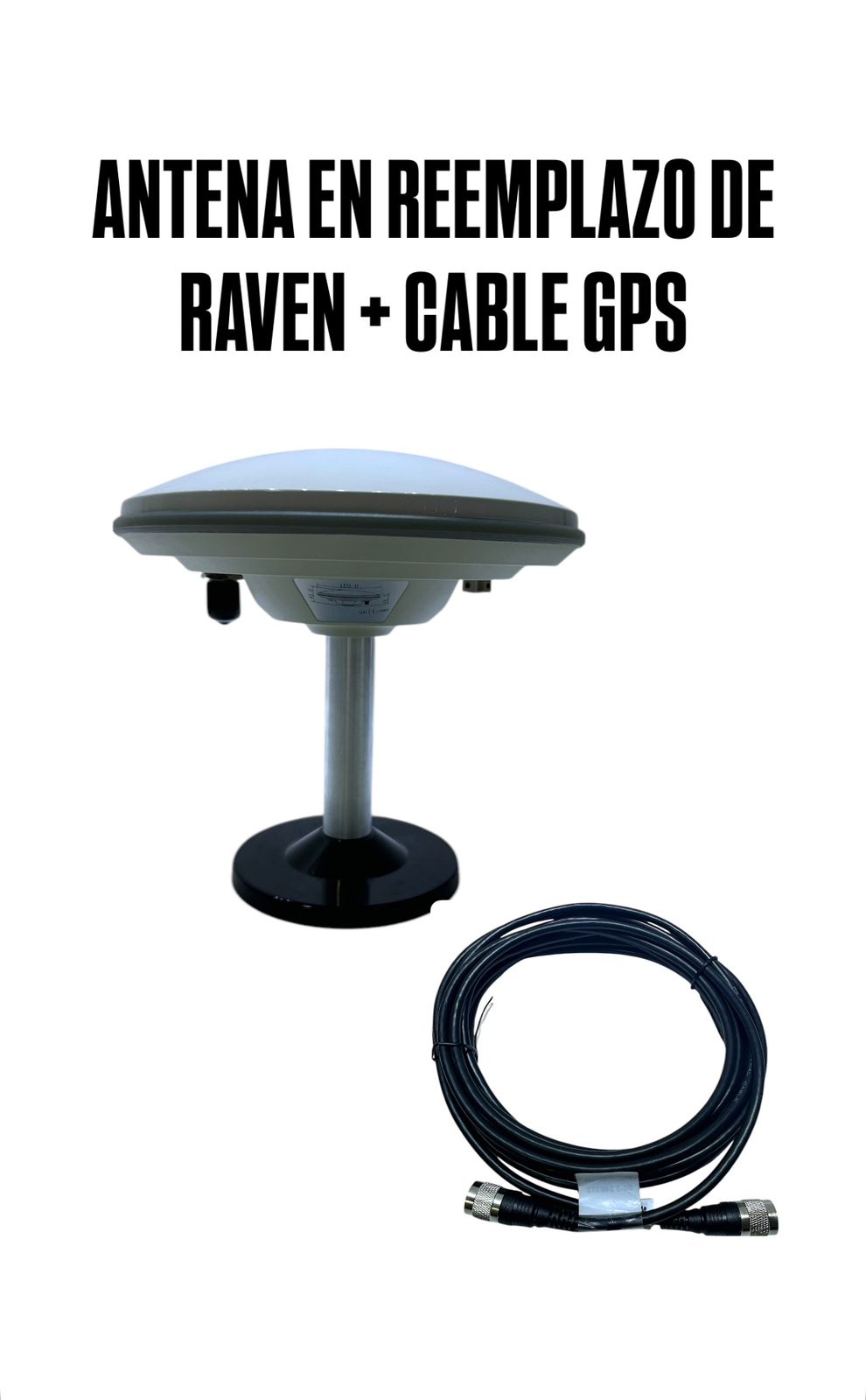 Antena GPS de reemplazo RAVEN + CABLE GPS