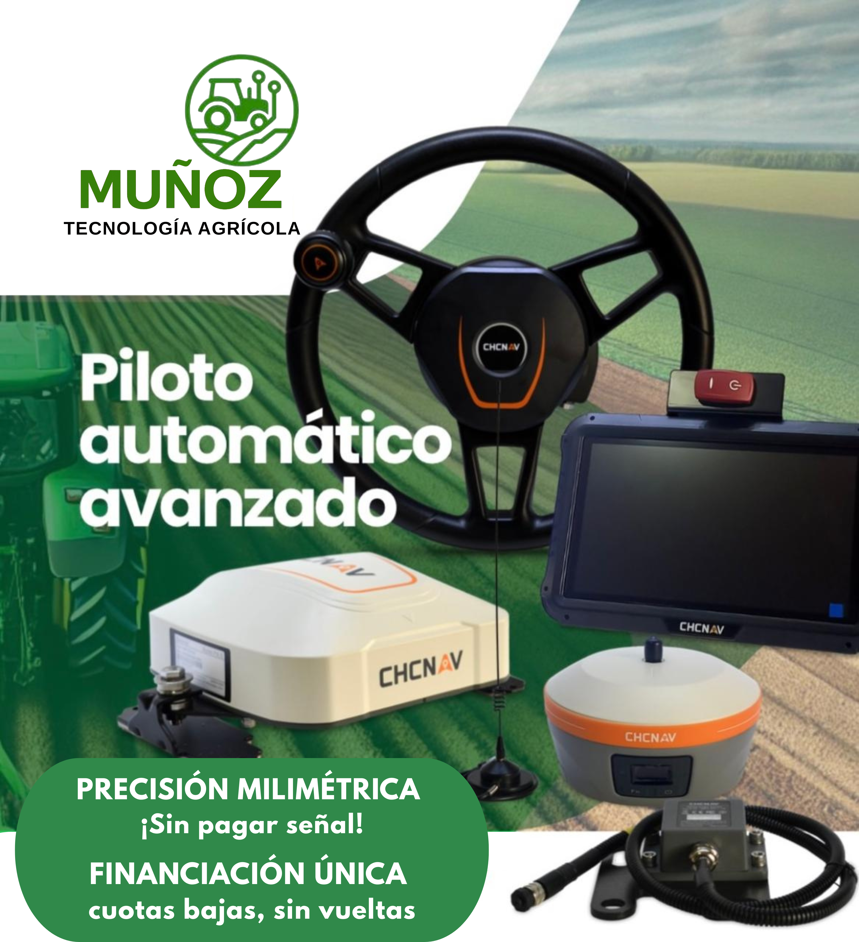 Piloto Automático Avanzado Chcnav + RTK Maxima Precision