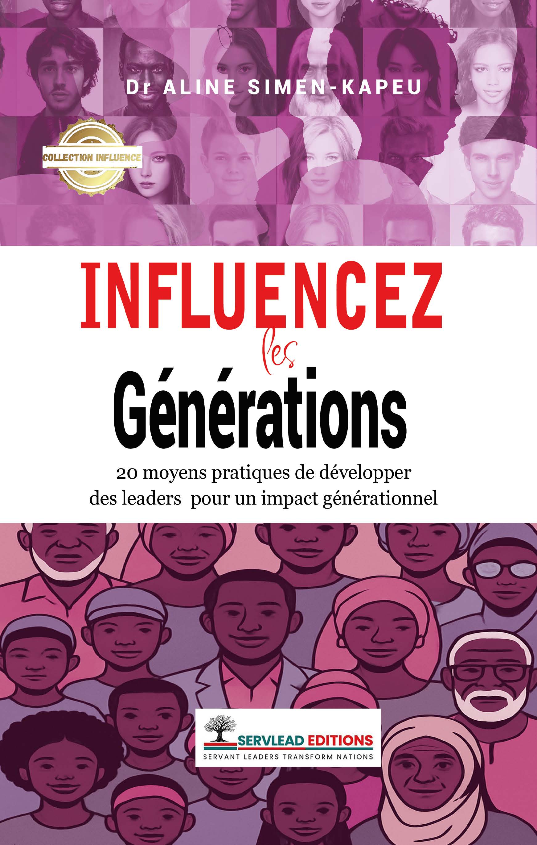 INFLUENCEZ LES GENERATIONS