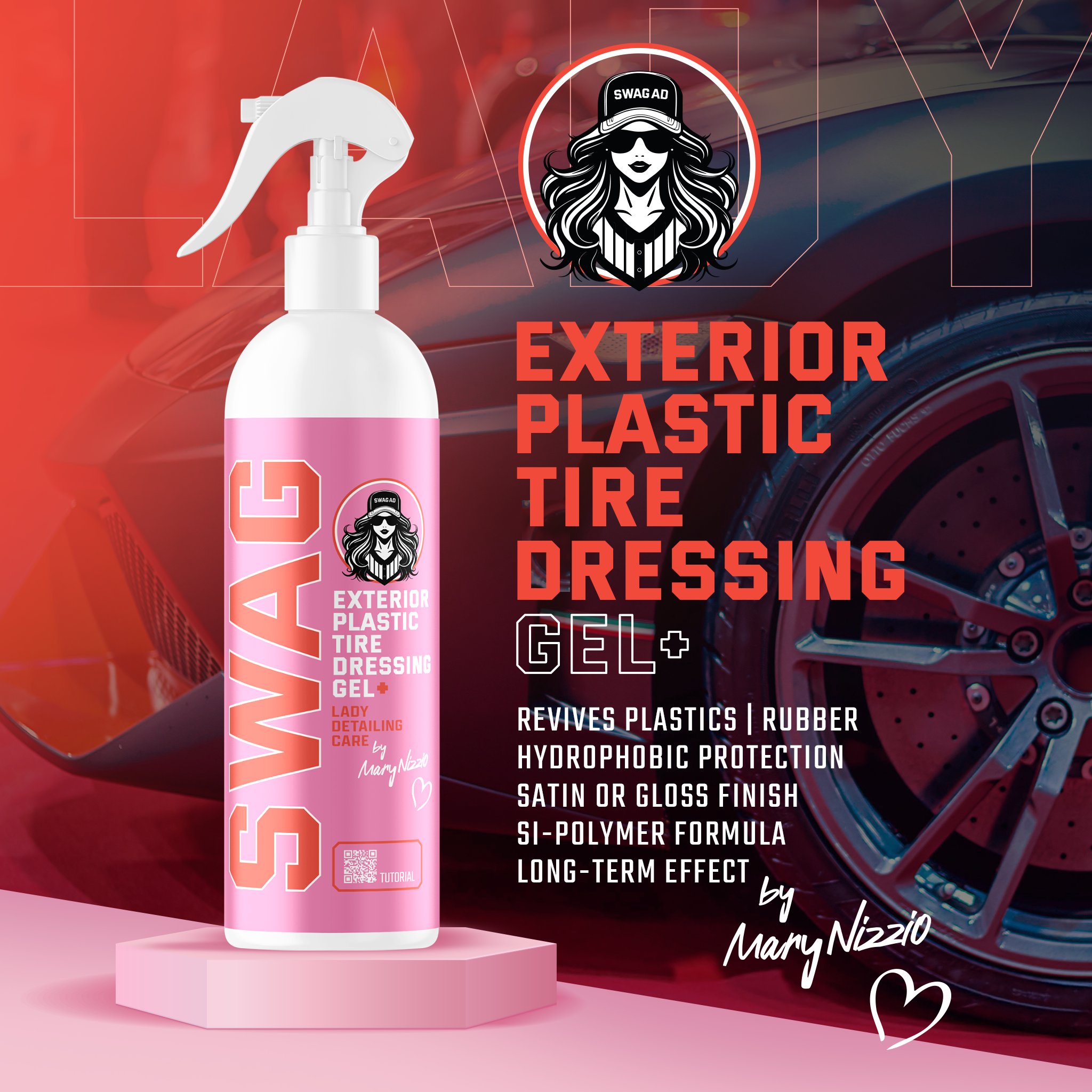 Swag LADY EXTERIOR PLASTIC TIRE DRESSING Gel+ / 250ml 