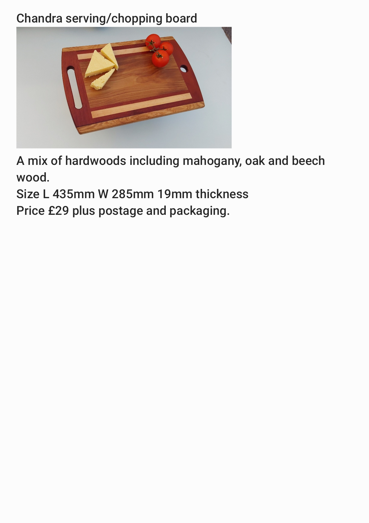 Chandra is our serving/chopping board