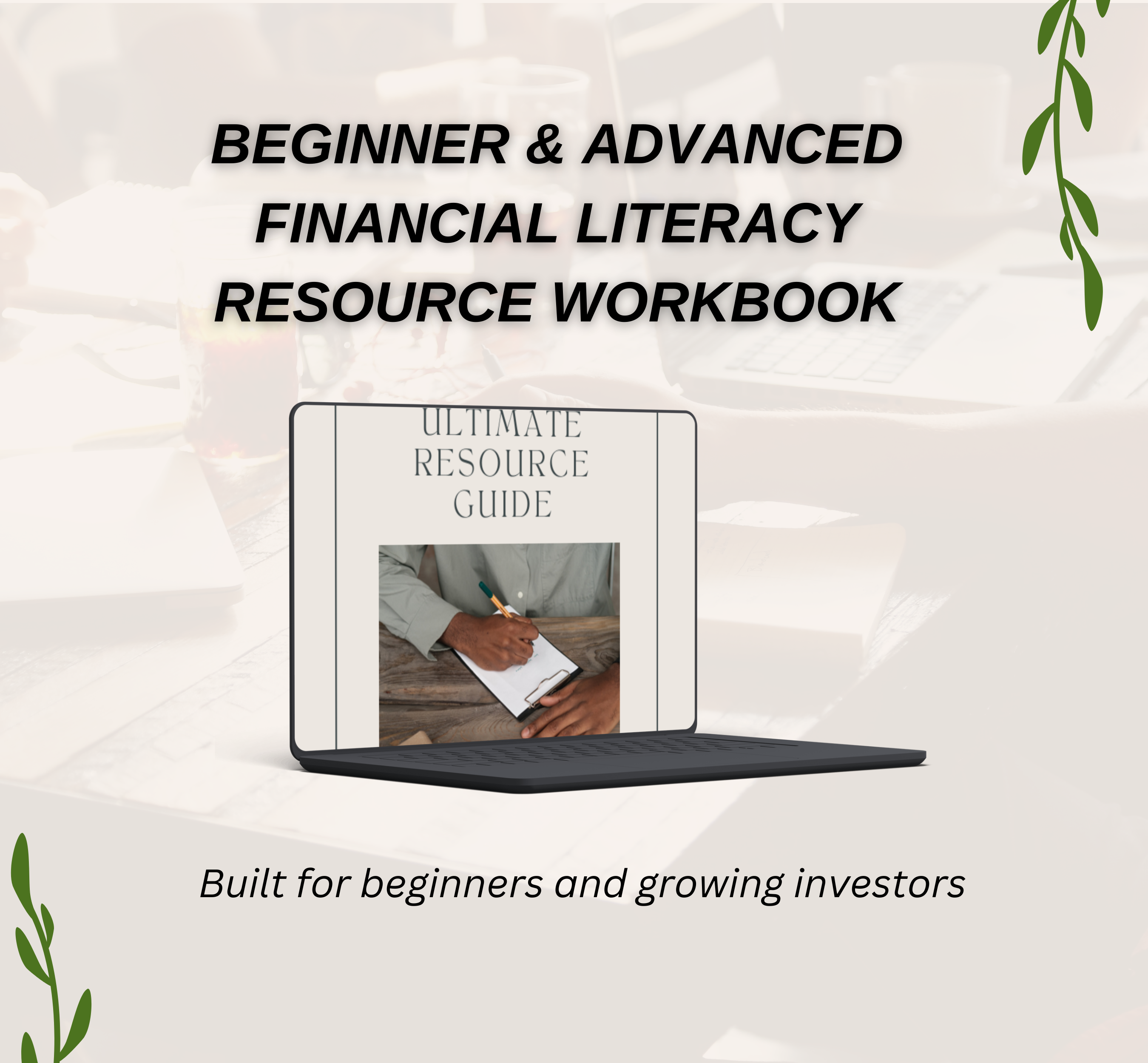 Finance for Beginners: the Ultimate Resource Guide