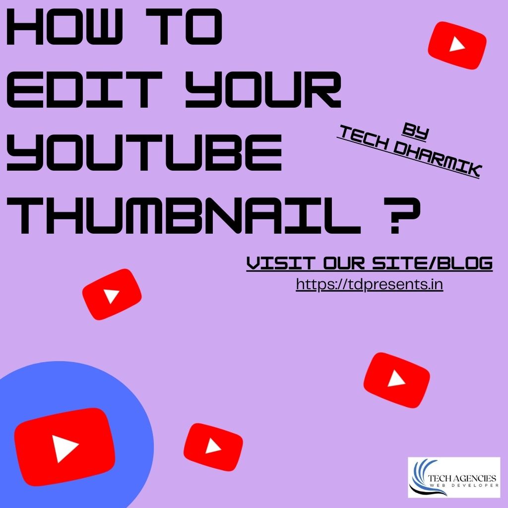HOW TO EDIT YOUR YOUTUBE THUMBNAIL