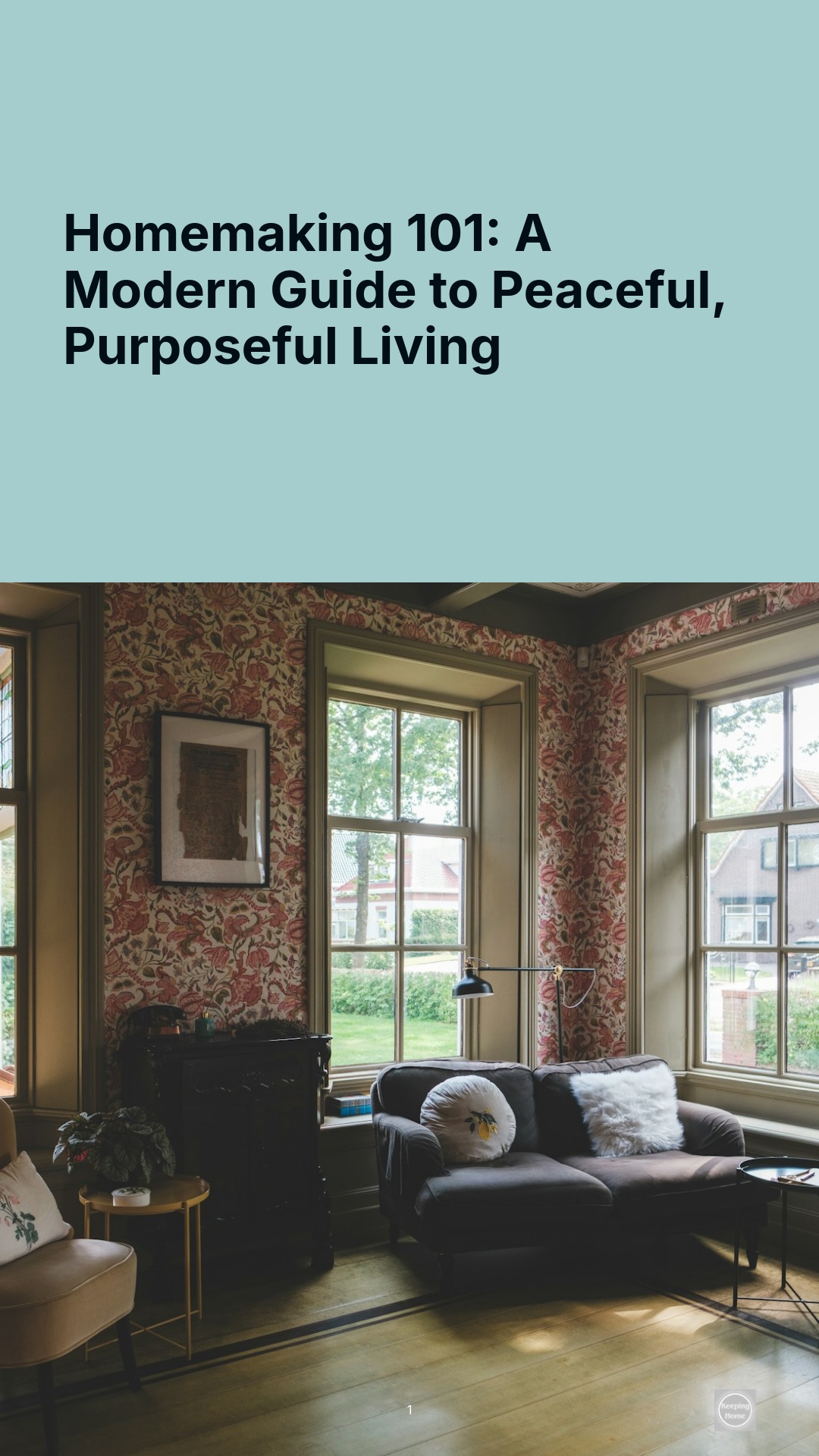 Homemaking 101: A Modern Guide