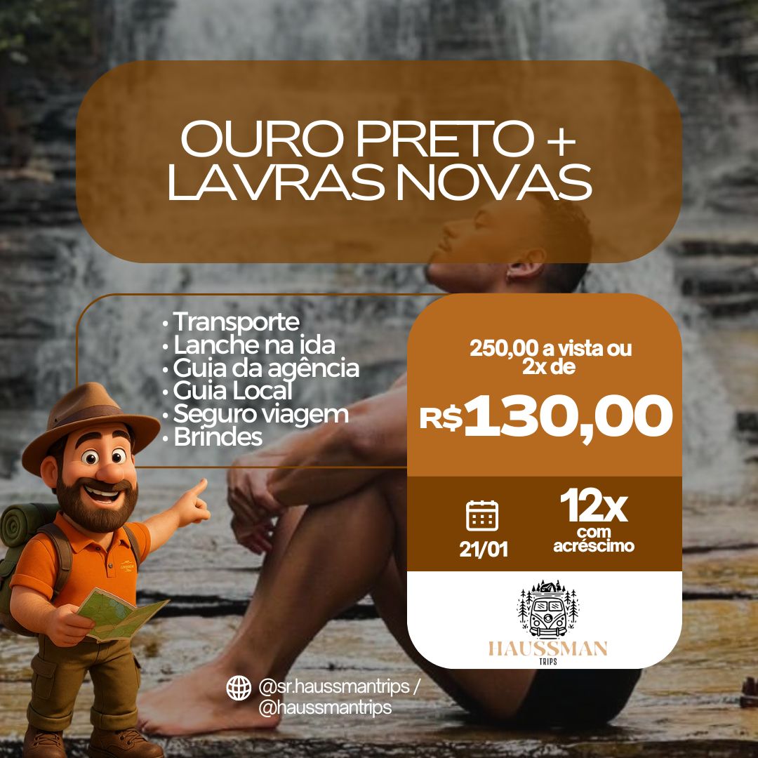 Ouro Preto-MG + Lavras Novas 21/01
