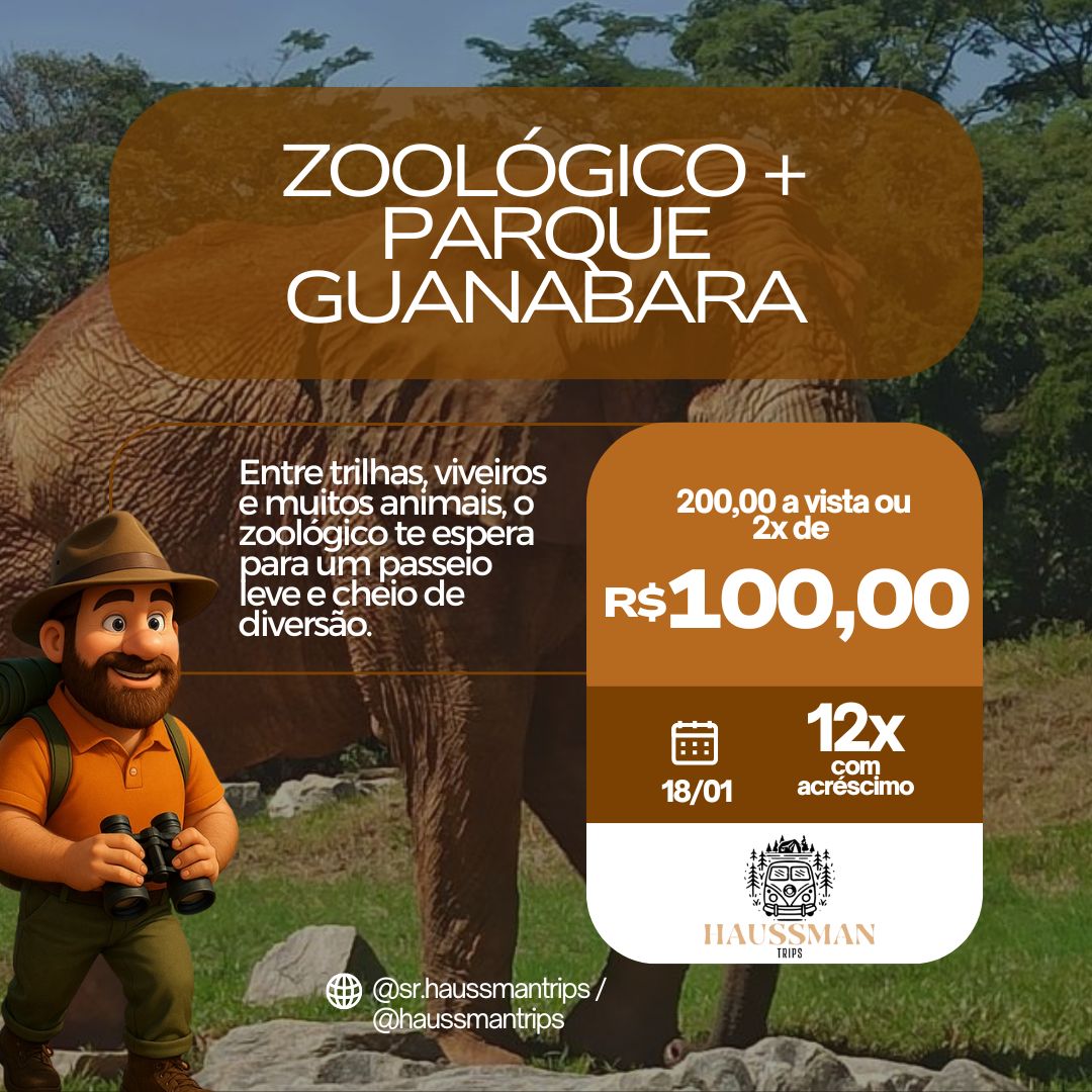 Pacote Zoológico + Parque Guanabara 18/01