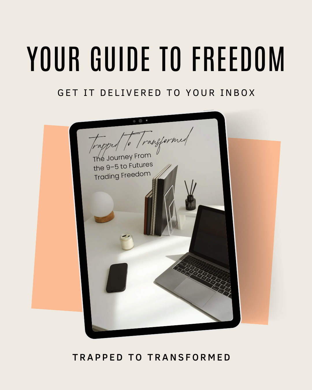 Your Guide to Freedom