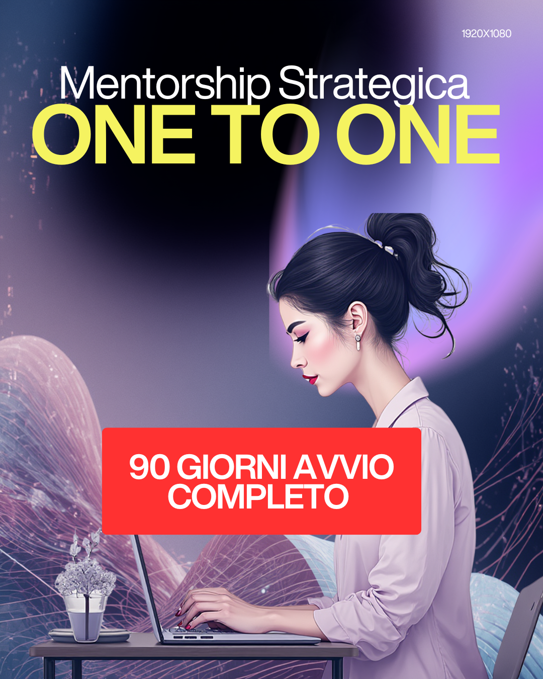 Mentorship Strategica 90 Giorni – 1:1