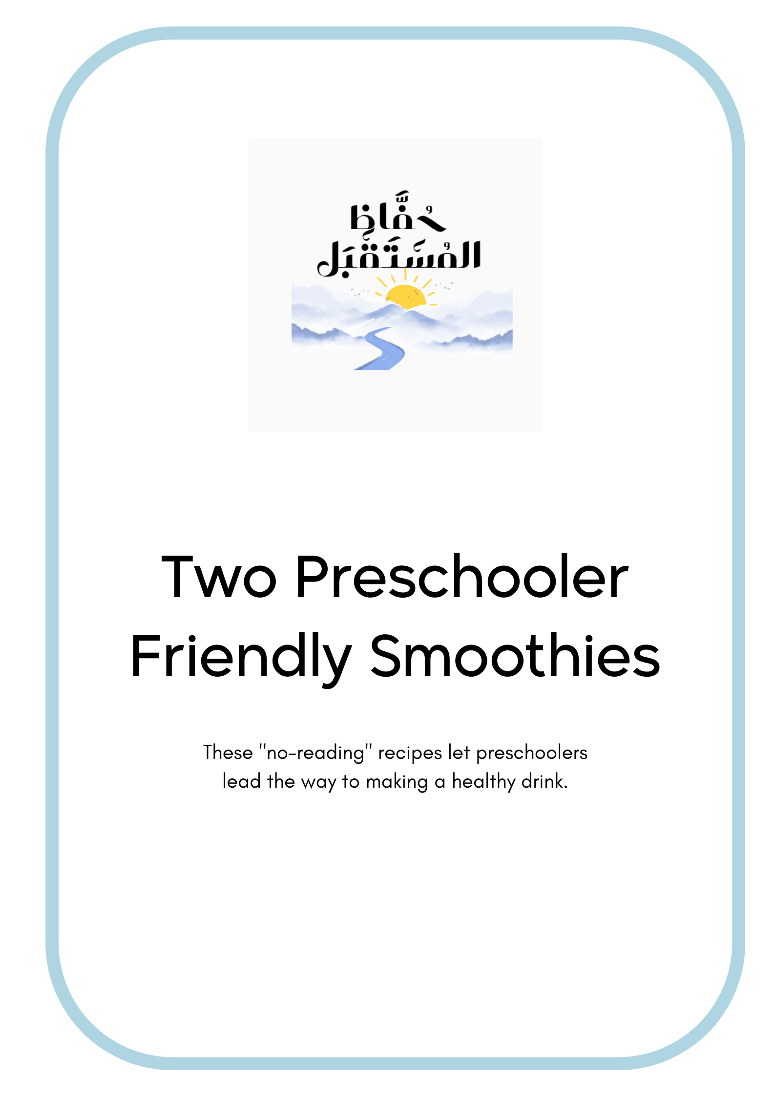 Two Preschooler Friendly Smoothies Recipes (Info graphic)
