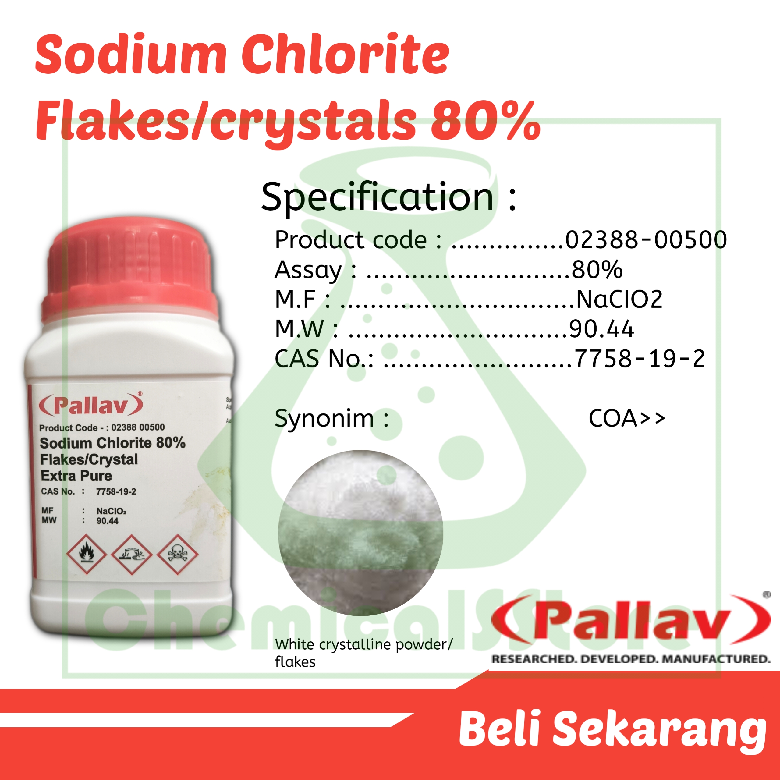 Sodium chlorite | Natrium klorit | NaClO2 | Brand Pallav AR 500g