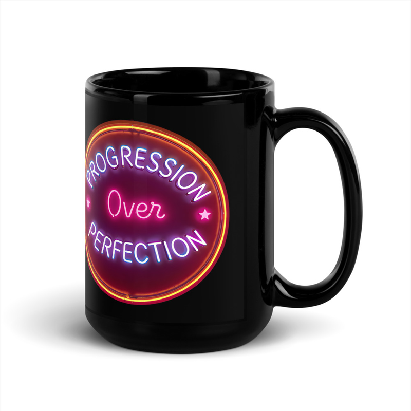 Progression Over Perfection, Mug