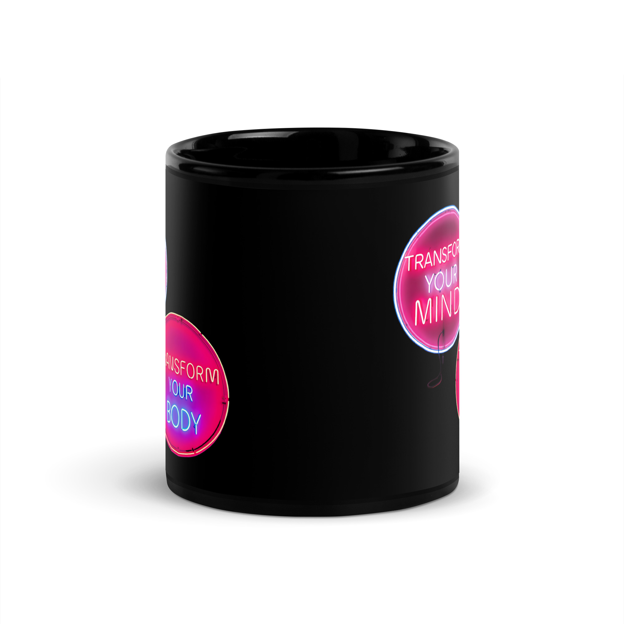 Transform Your Mind/Body, Mug