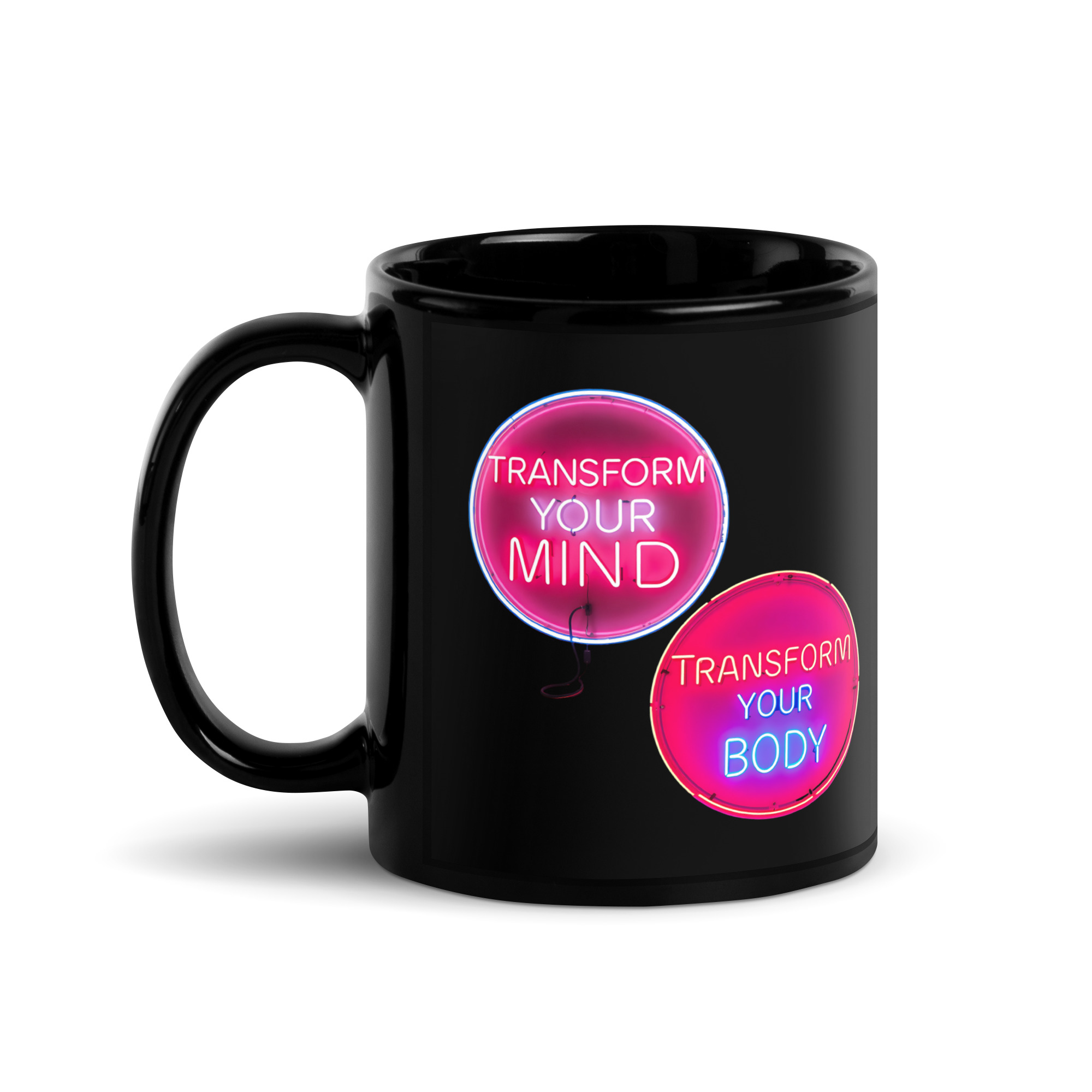 Transform Your Mind/Body, Mug