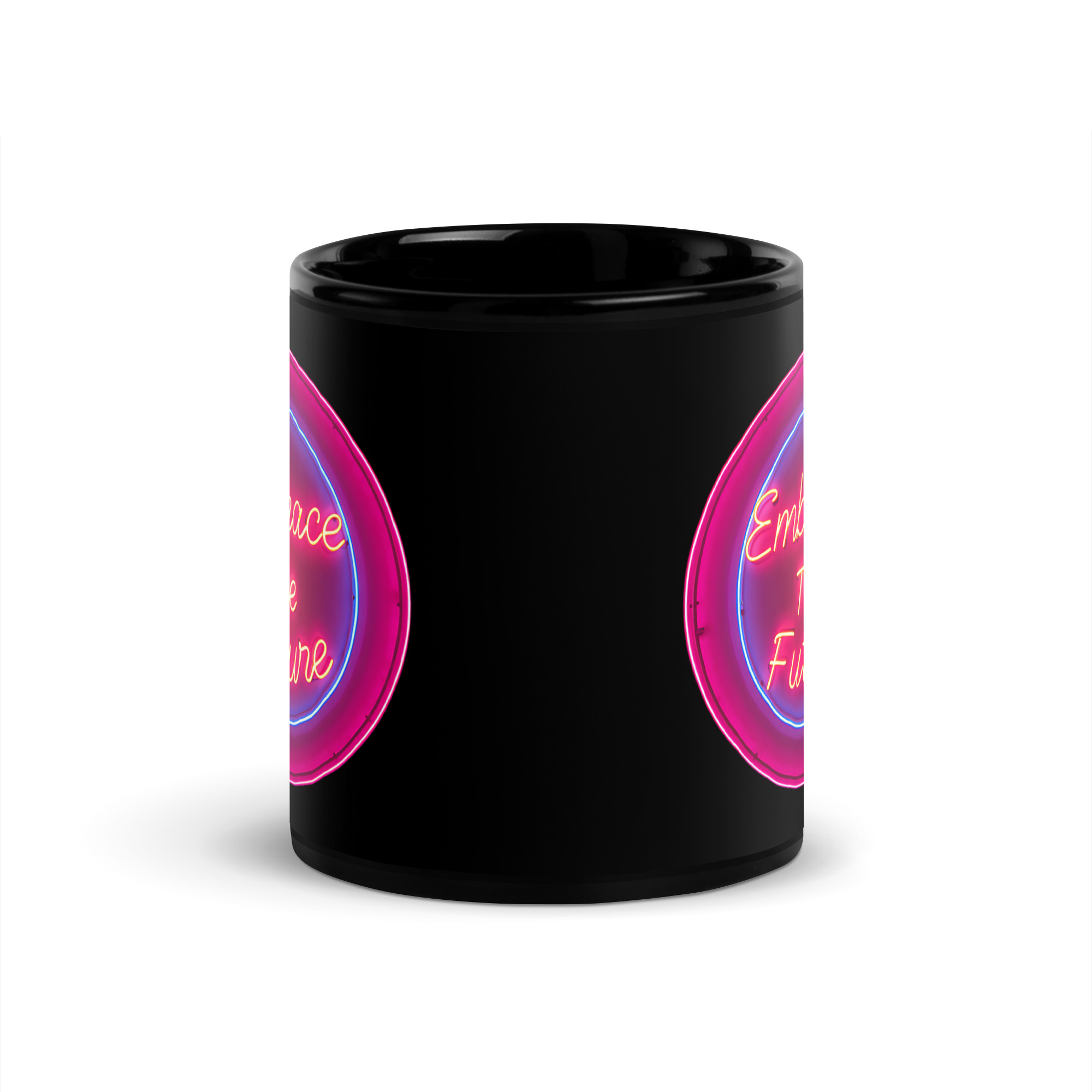 Embrace The Future, Mug