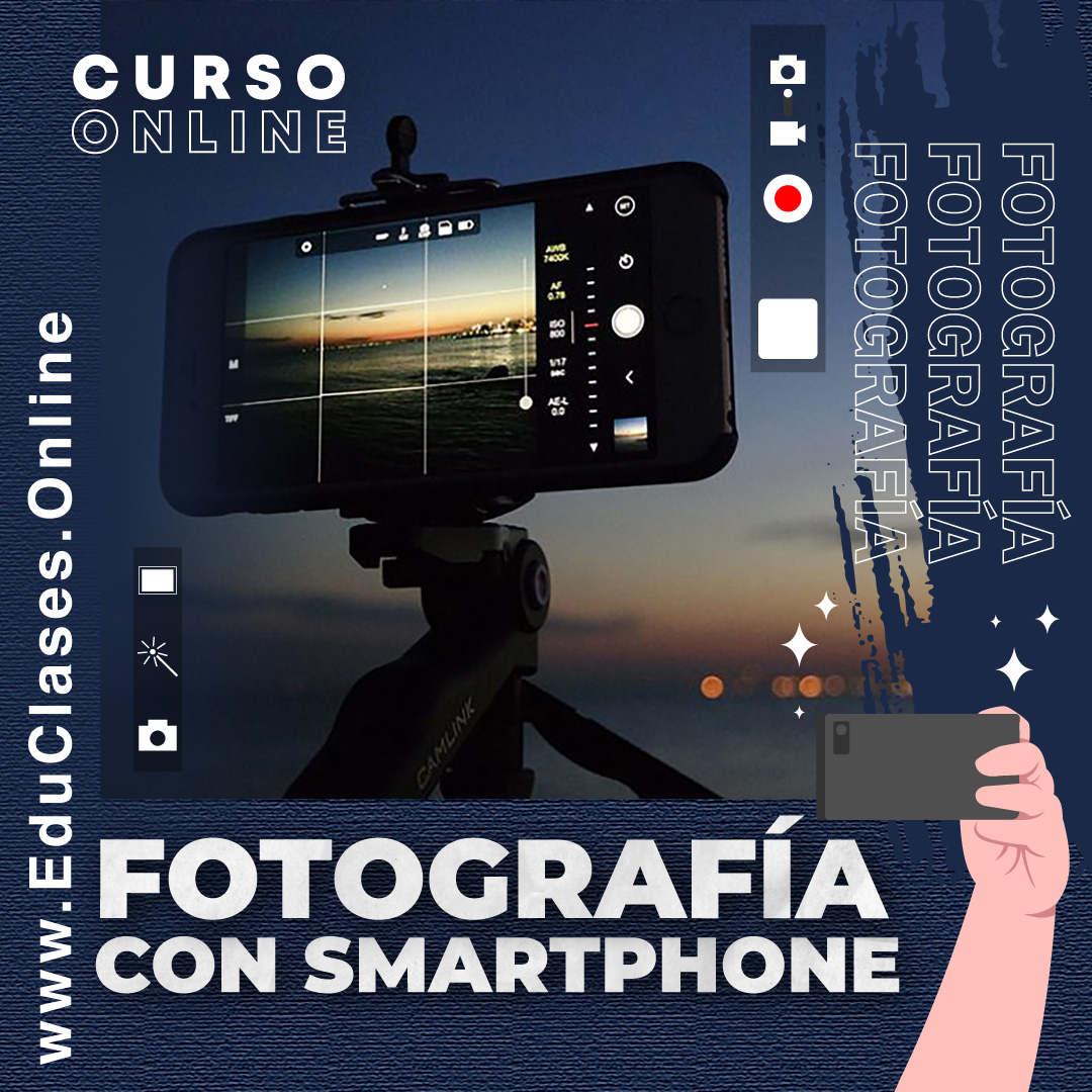 CURSO DE FOTOGRAFIA CON SMARTPHONE