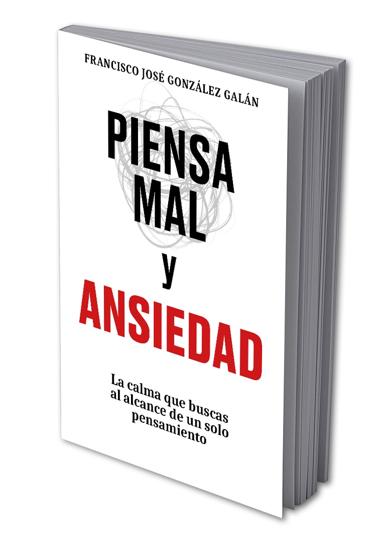 Piensa mal y ansiedad