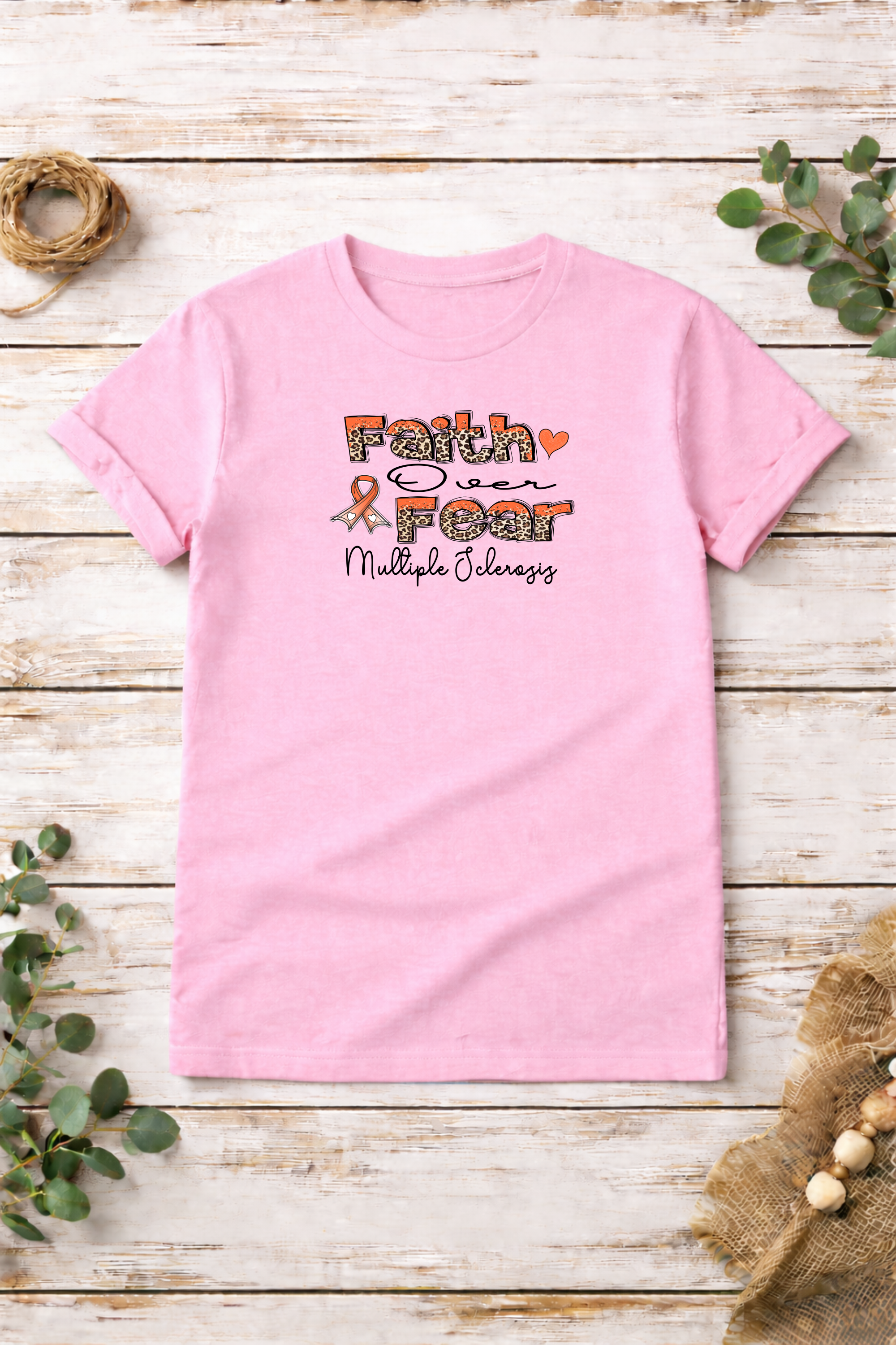 Faith Over Fear Multiple Sclerosis Awareness 