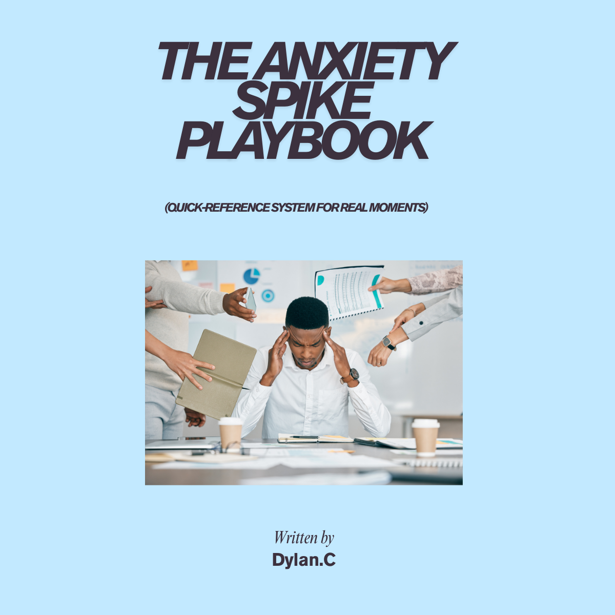 The Anxiety Spike Playbook 