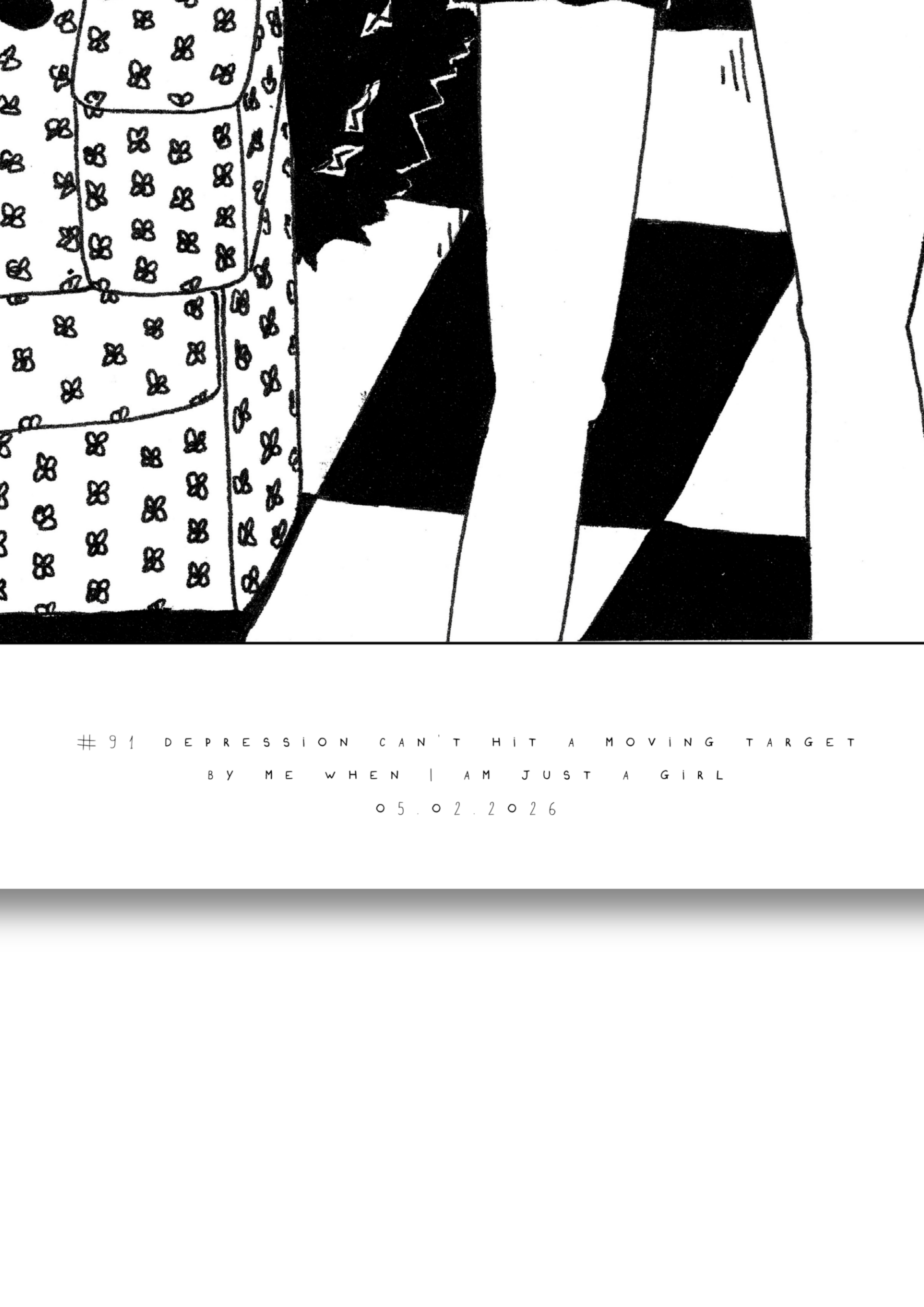 #92 - Depression can't hit a moving target - Semi-Glossy Paper Post