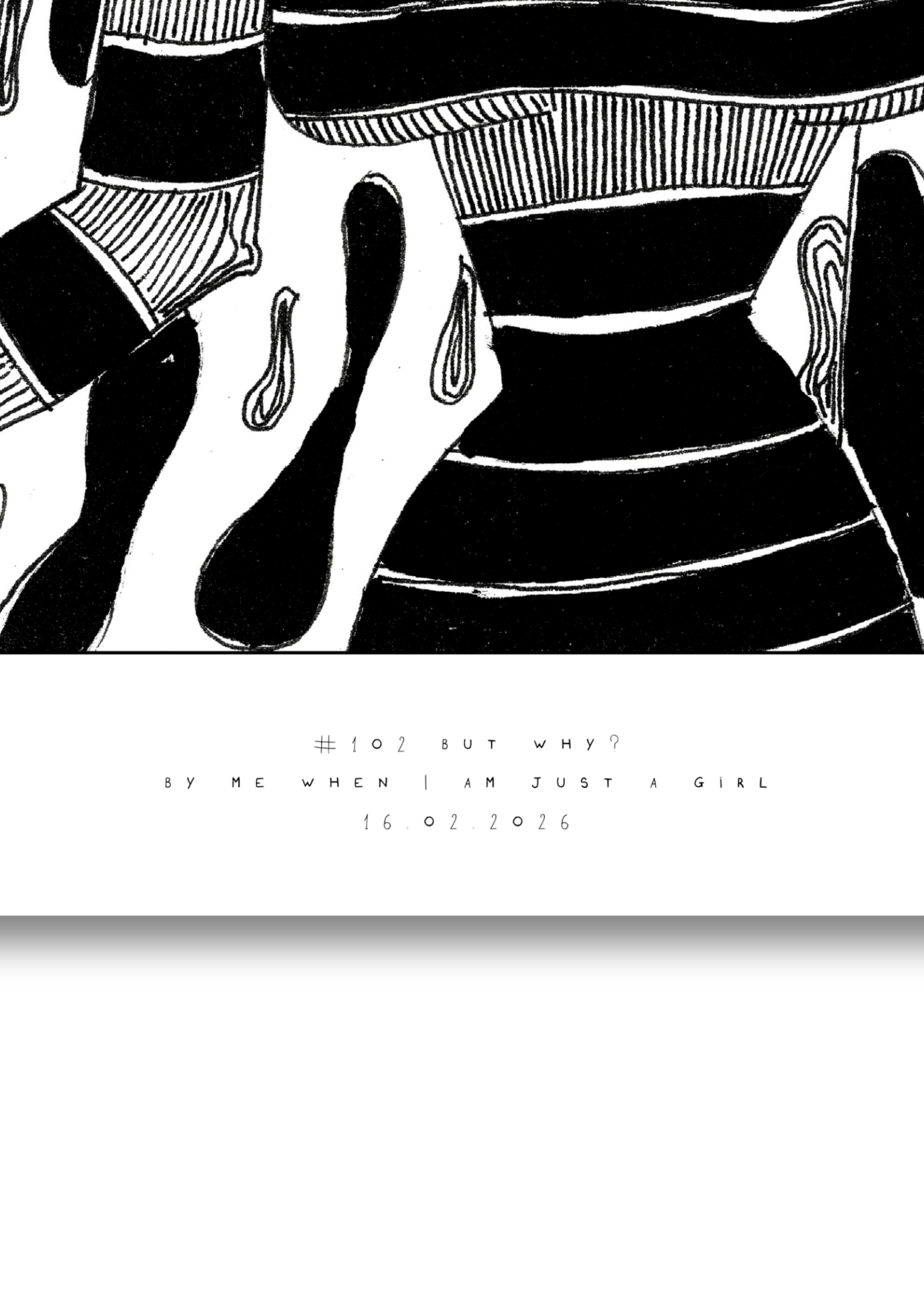 #102 - But why? - Semi-Glossy Paper Post