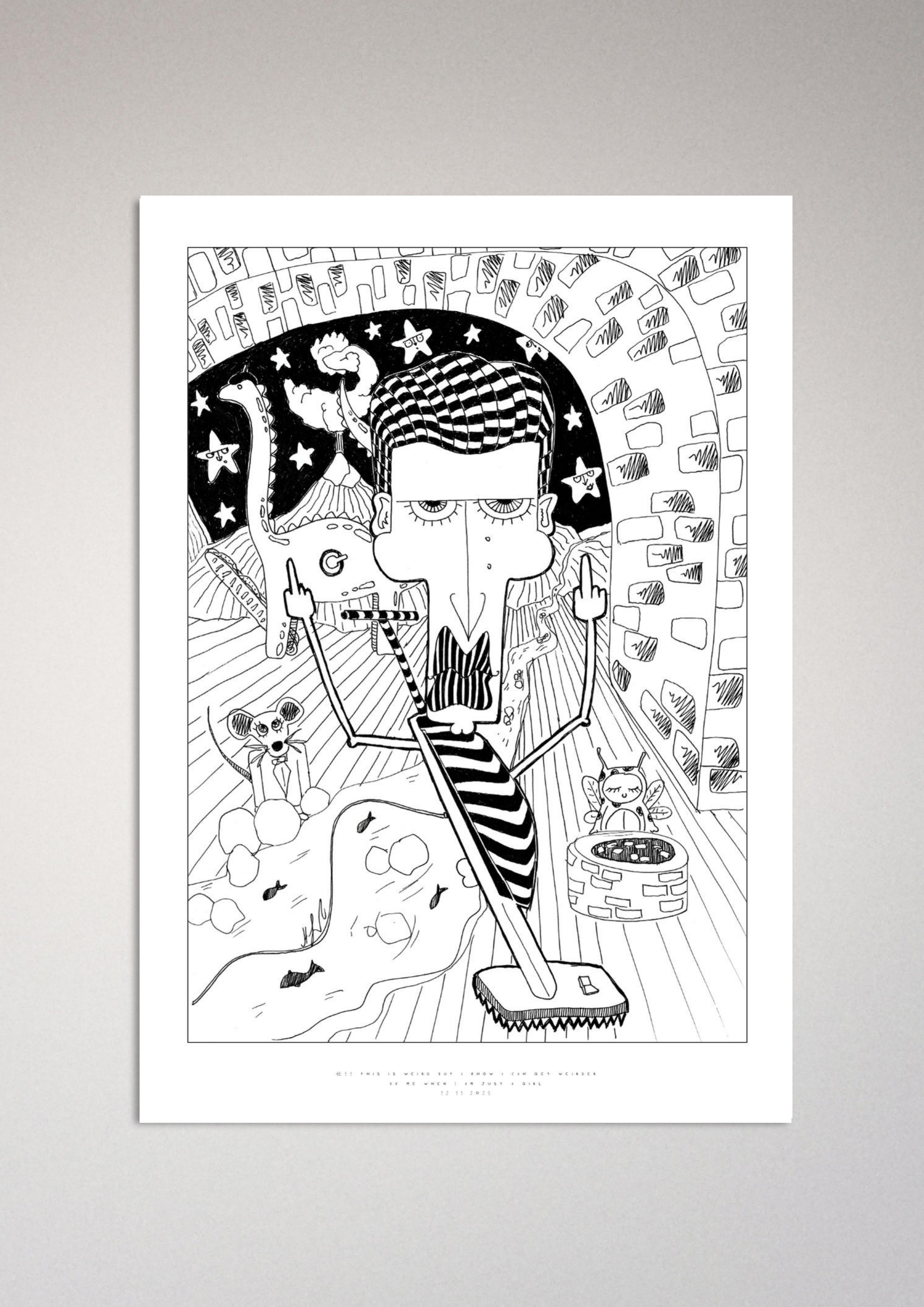 #11 This is weird but I know I can get weirder  - Semi-Glossy Paper Poster