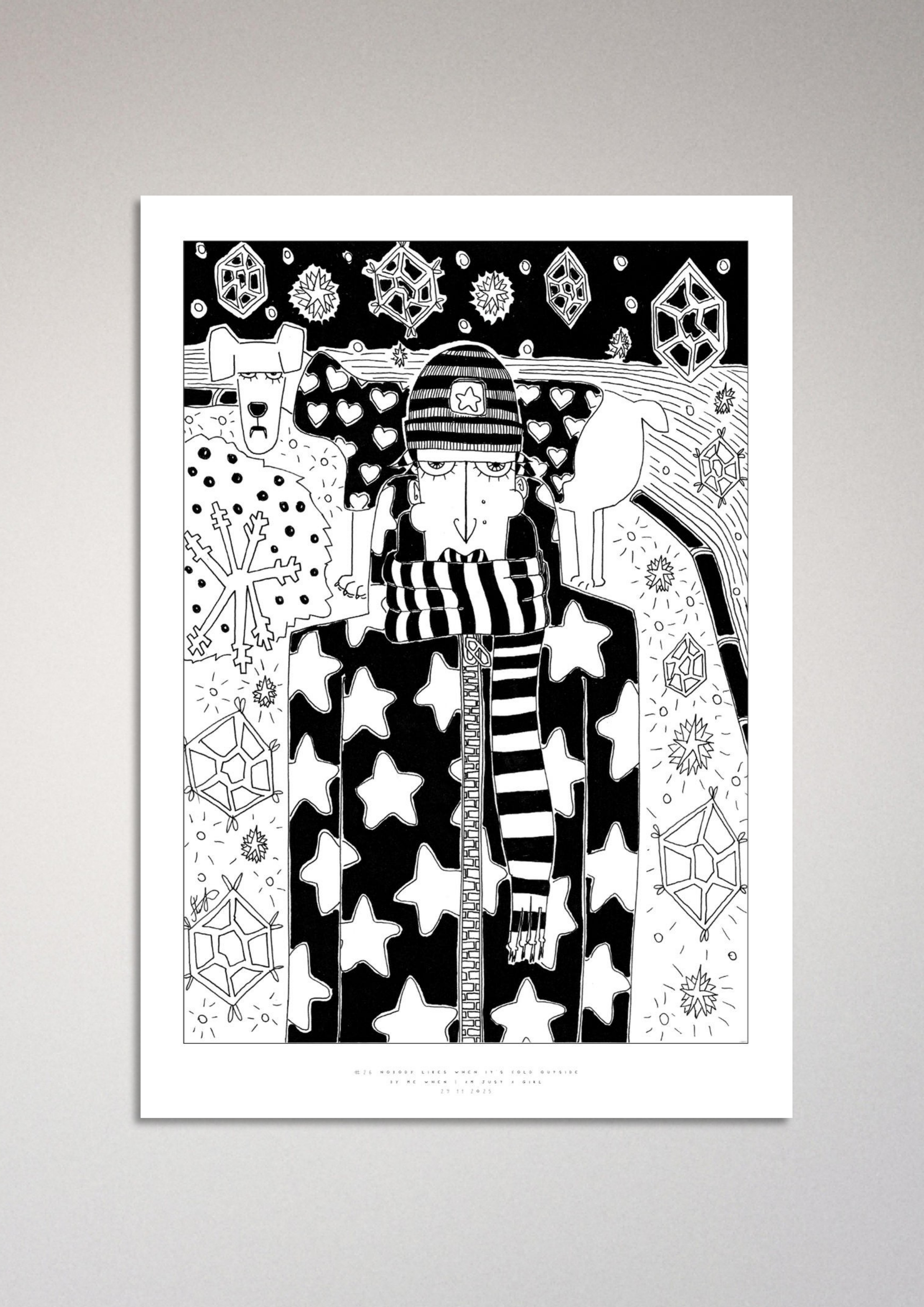 #26 Nobody likes when it's cold outside - Semi-Glossy Paper Poster