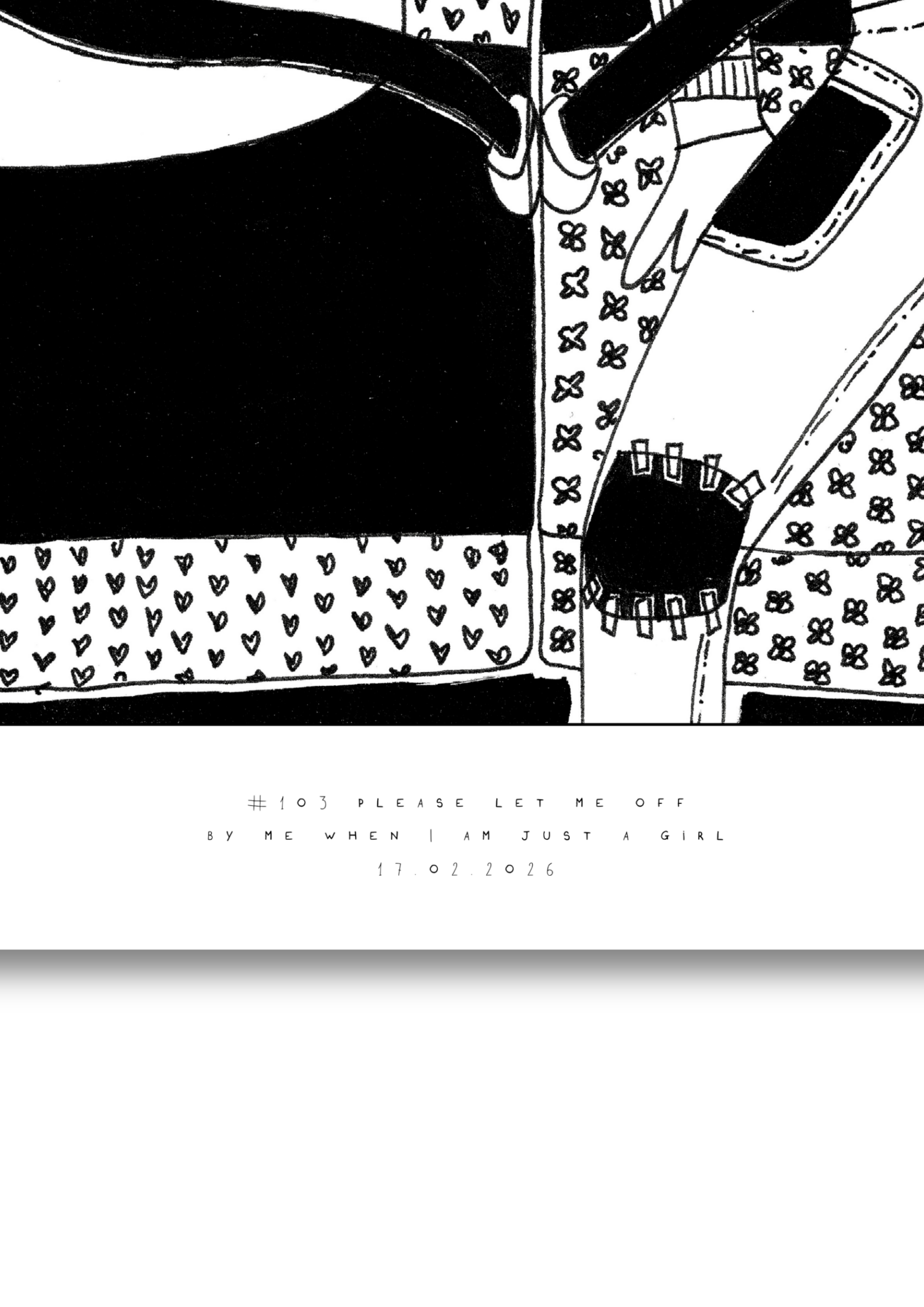 #103 - Please let me off - Semi-Glossy Paper Post