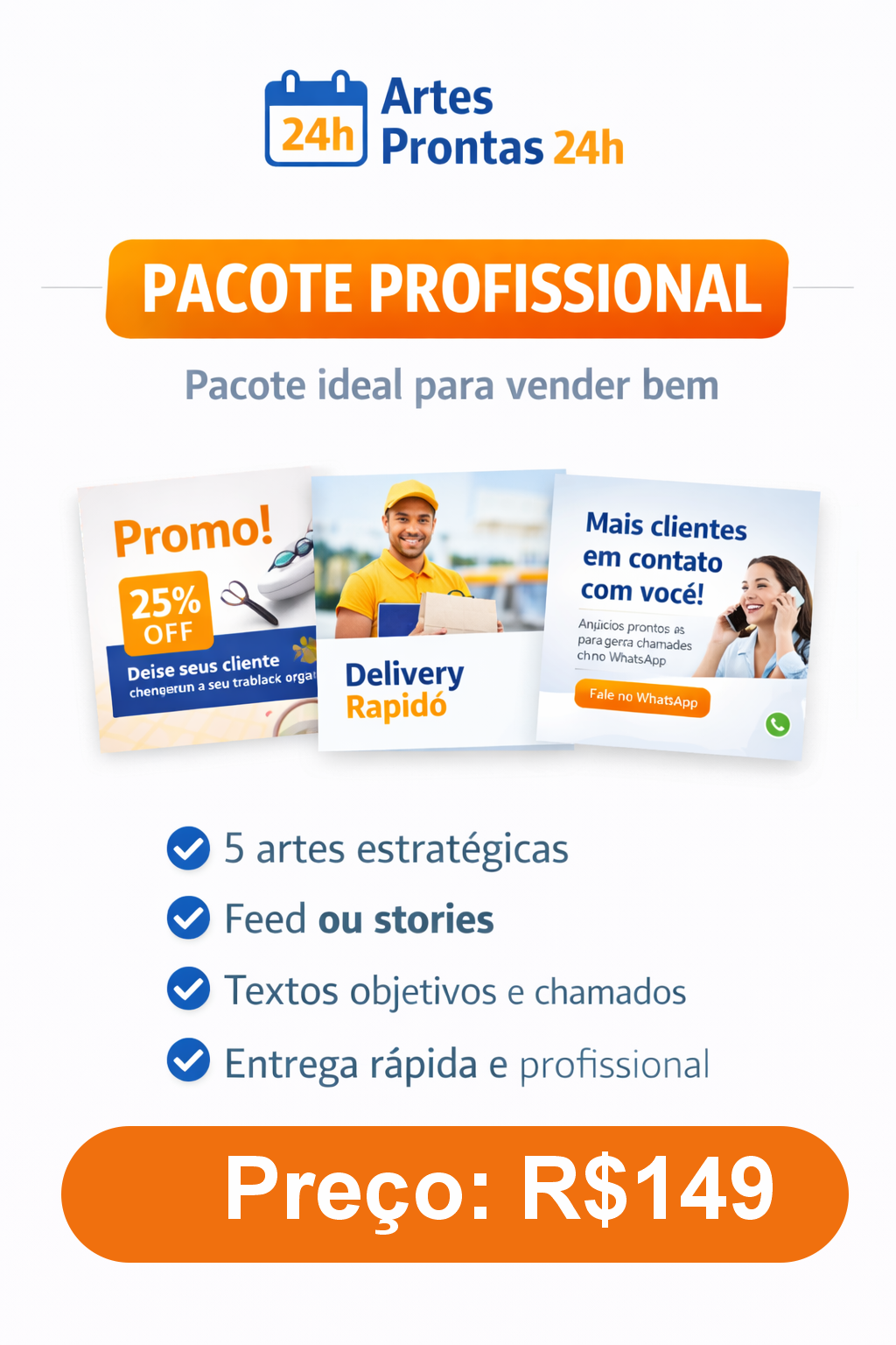 Artes Prontas 24h: Pacote Profissional