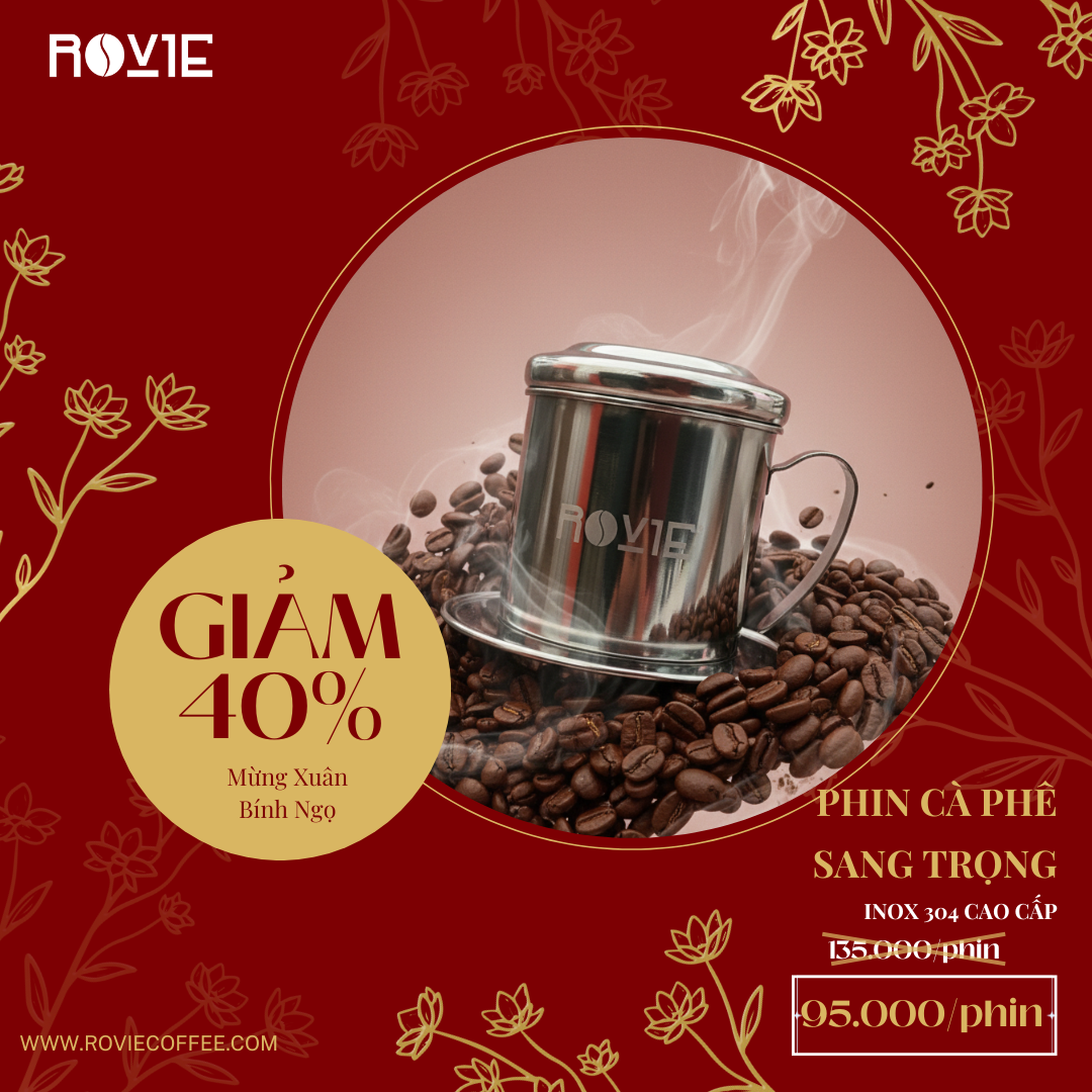 Phin cà phê inox 304 ROVIE