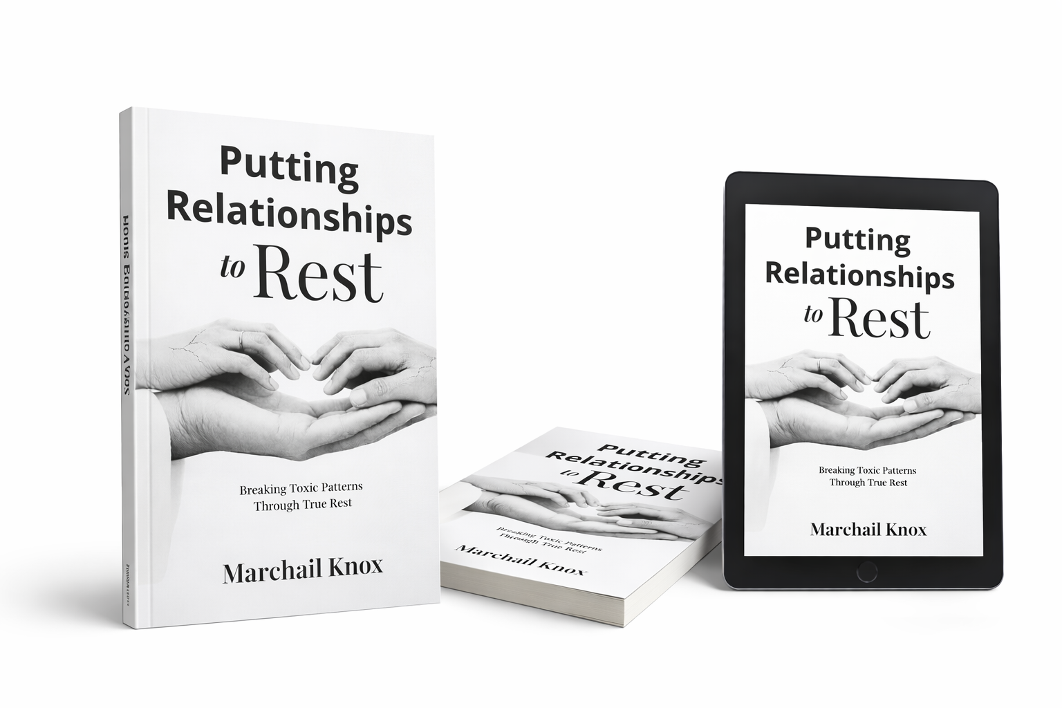 Putting Relationships to Rest (Paperback Version)