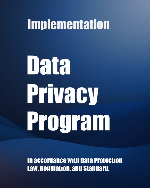 Data Privacy Program Implementation
