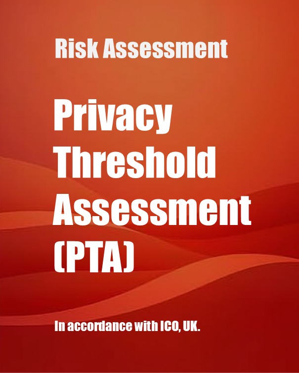 Privacy Threshold Assessment (PTA)