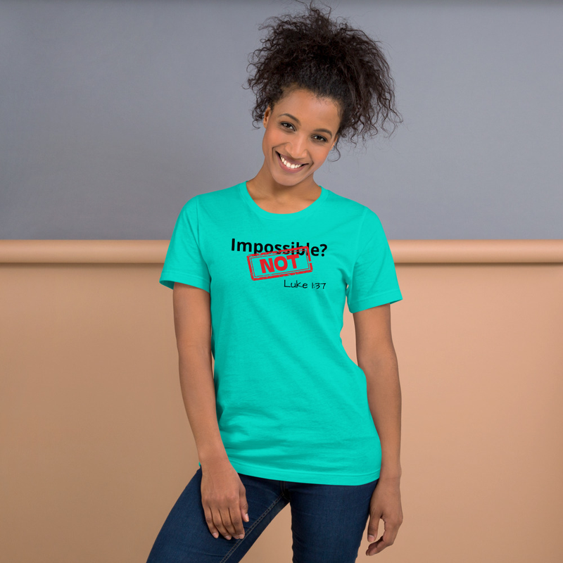 Impossible? Not : Luke 137 Unisex t-shirt