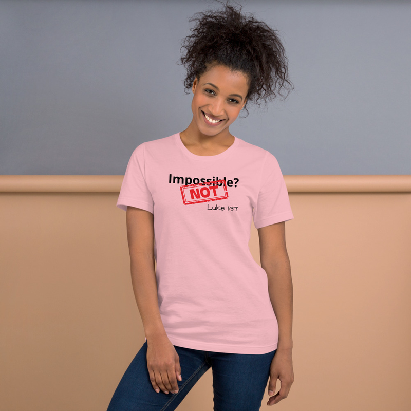 Impossible? Not : Luke 137 Unisex t-shirt