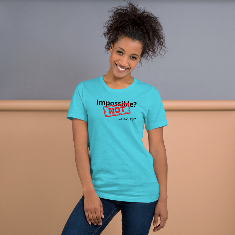 Impossible? Not : Luke 137 Unisex t-shirt