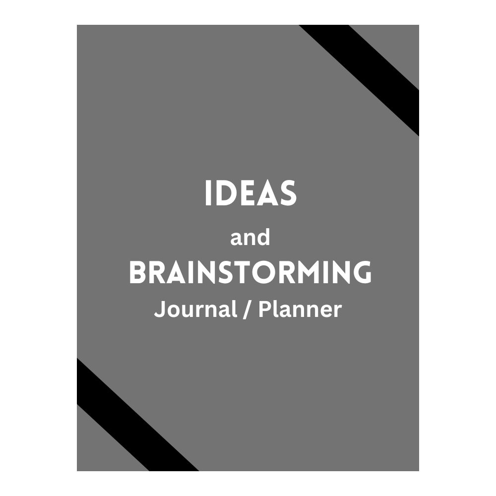Ideas and Brainstorming Journal/Planner
