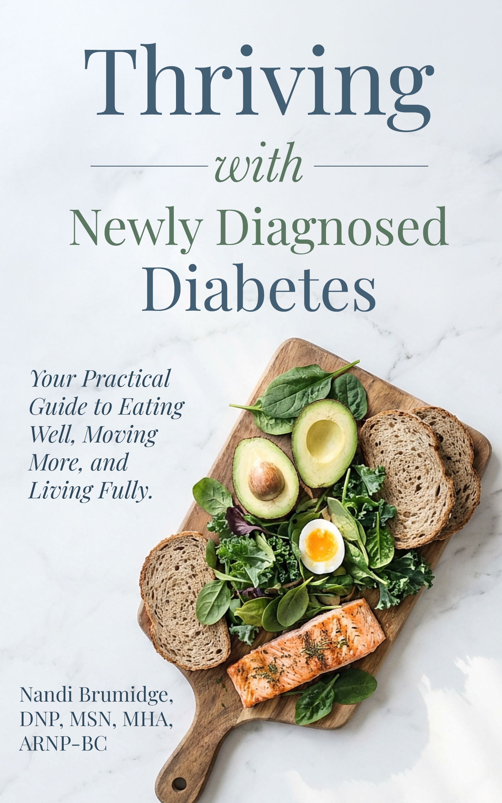 Thriving with Newly Diagnosed Diabetes (Ebook)
