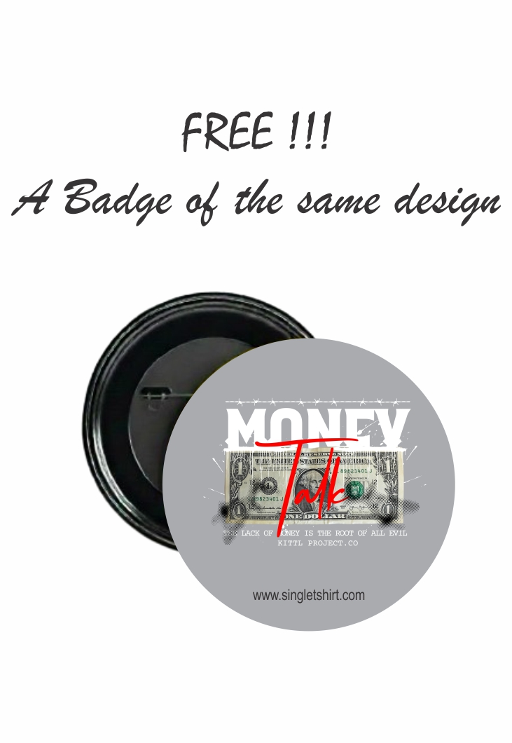 Custom Money Talk T-Shirt 1873 MA