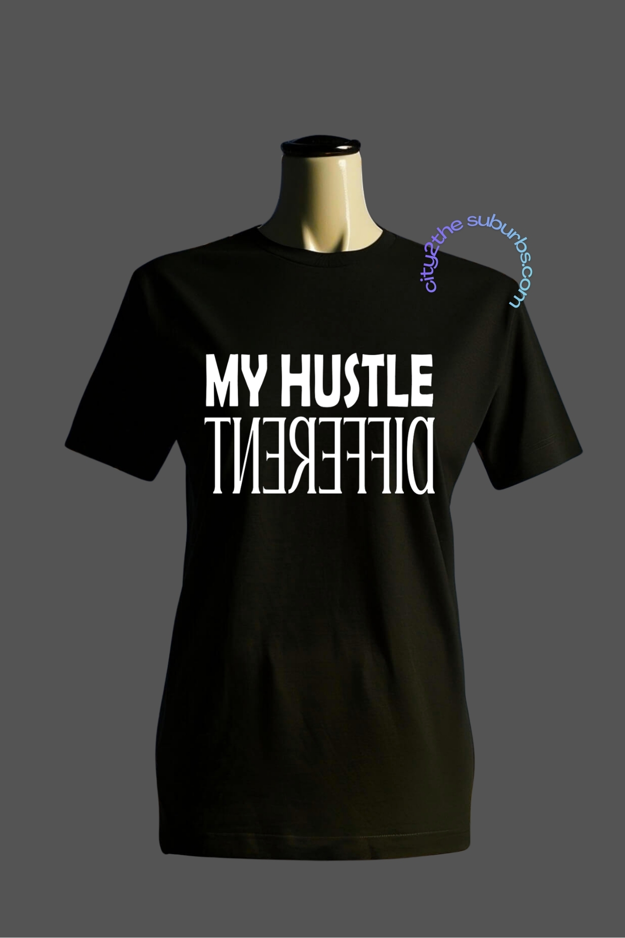 My Hustle Different T-Shirt