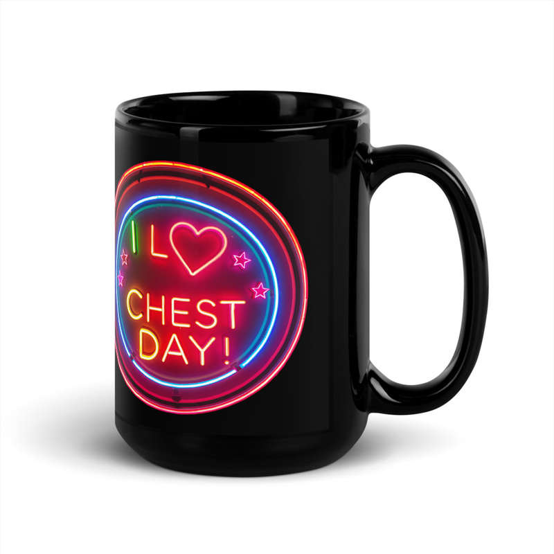 I Love Chest Day V2, Mug