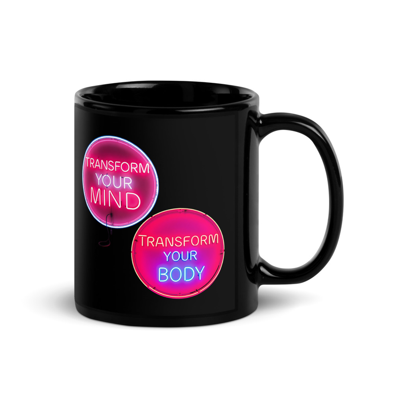Transform Your Mind, Mug