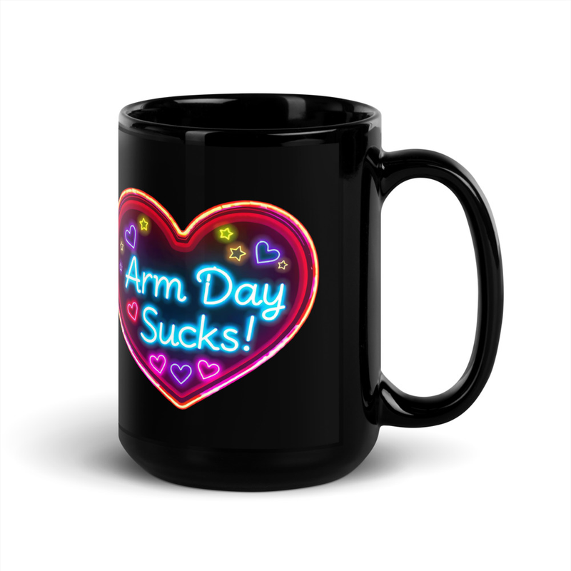 Arm Day Sucks V4, Mug