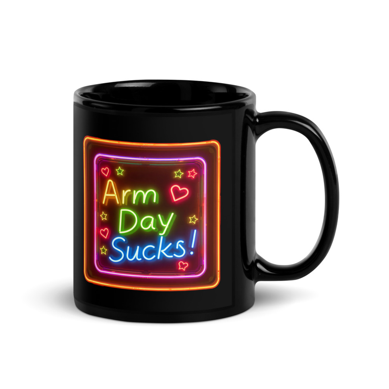 Arm Day Sucks V3, Mug